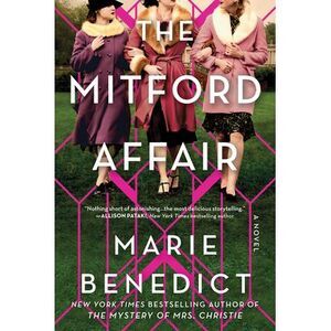The Mitford Affair -- Marie Benedict